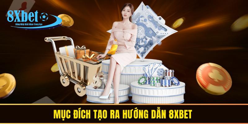 Hướng dẫn 8XBET là gì?