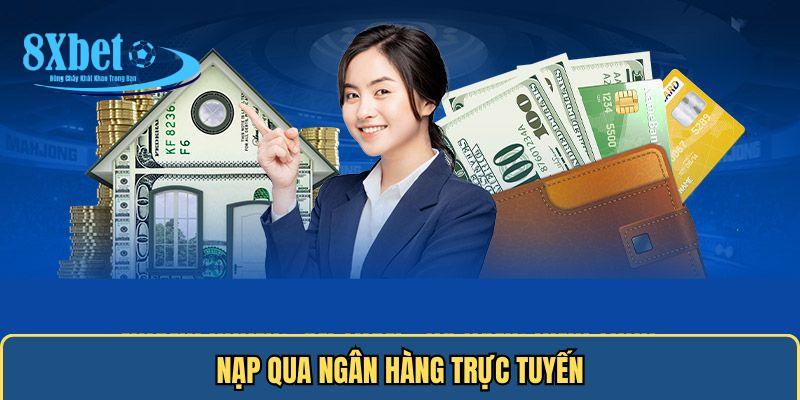 Nạp qua ngân hàng trực tuyến