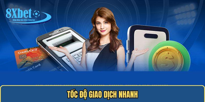 Tốc độ giao dịch nhanh