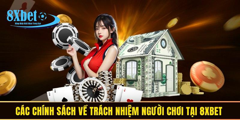 Trách nhiệm người chơi tại 8XBET